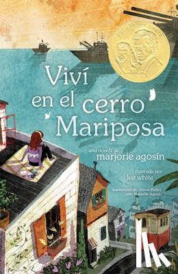 Agosin, Marjorie - VIVí En El Cerro Mariposa (I Lived on Butterfly Hill)