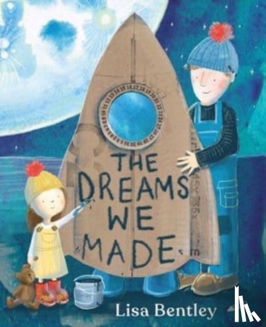 Bentley, Lisa - The Dreams We Made