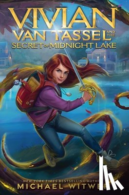Witwer, Michael - Vivian Van Tassel and the Secret of Midnight Lake