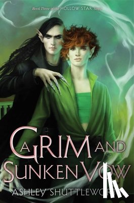 Shuttleworth, Ashley - Shuttleworth, A: Grim and Sunken Vow