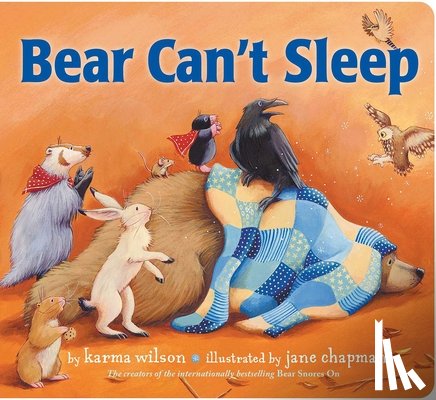 Wilson, Karma - Bear Can't Sleep