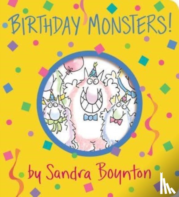 Boynton, Sandra - Birthday Monsters!