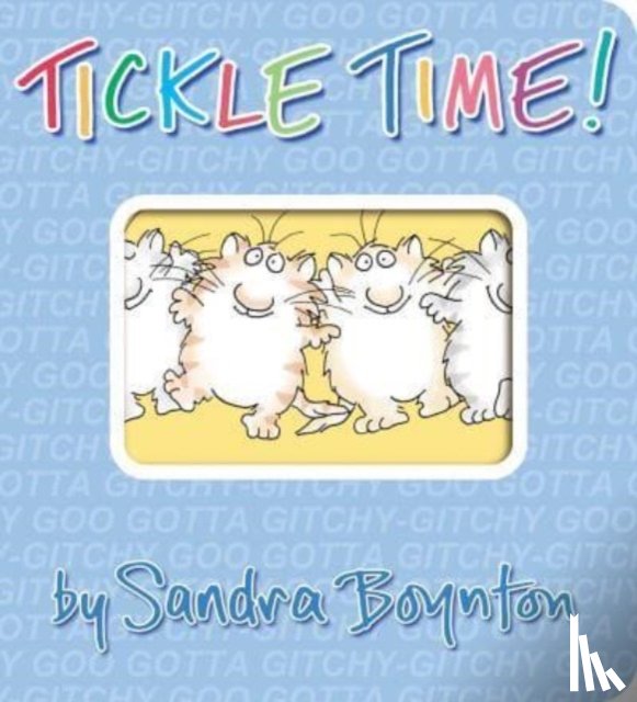 Boynton, Sandra - Tickle Time!