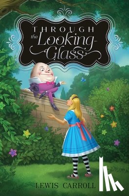 Carroll, Lewis - Through the Looking-Glass