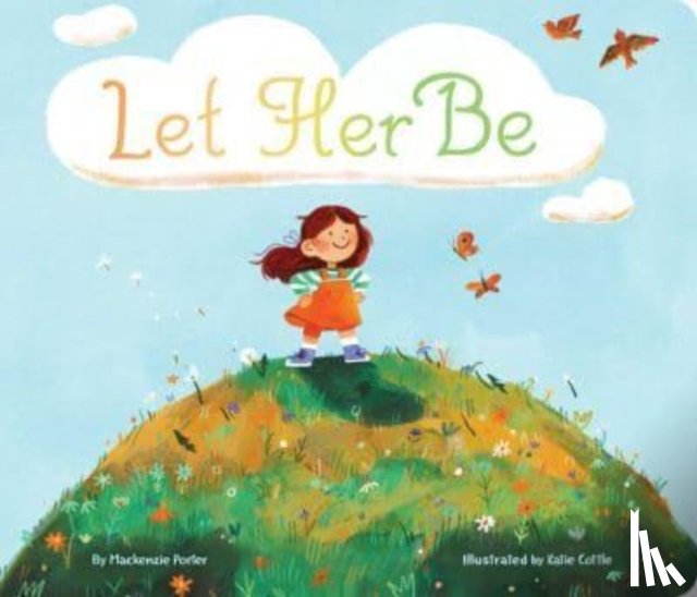 Porter, Mackenzie - Let Her Be