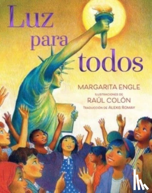 Engle, Margarita - Luz para todos / Light for All