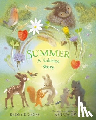 Gross, Kelsey E. - Summer: A Solstice Story
