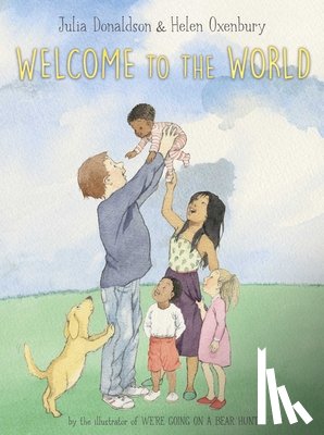 Donaldson, Julia - WELCOME TO THE WORLD