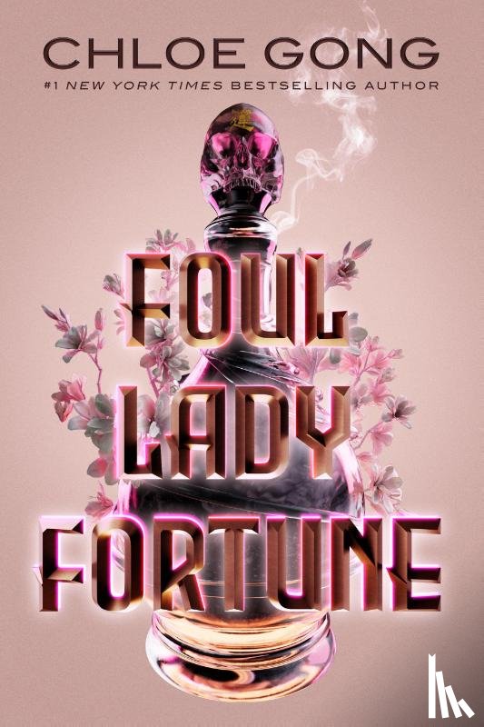 Gong, Chloe - Foul Lady Fortune