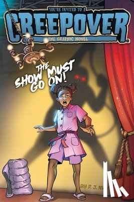 Night, P.J. - Show Must Go On! The Graphic Novel