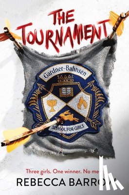 Barrow, Rebecca - The Tournament