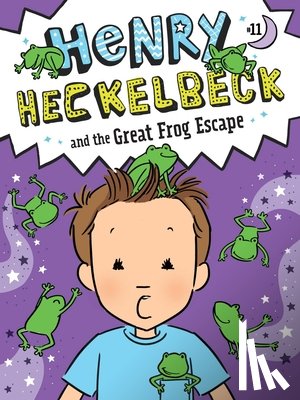 Coven, Wanda - Henry Heckelbeck and the Great Frog Escape