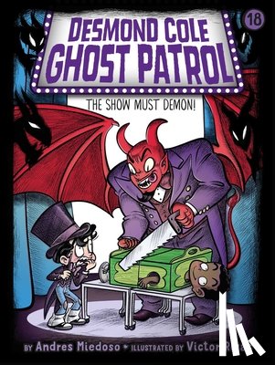 Miedoso, Andres - The Show Must Demon!