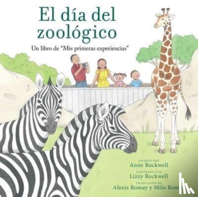 Rockwell, Anne - A El dia del zoologico (Zoo Day)