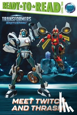 Nakamura, May - Meet Twitch and Thrash!: Ready-To-Read Level 2