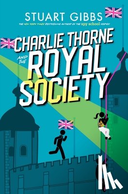 Gibbs, Stuart - Charlie Thorne and the Royal Society