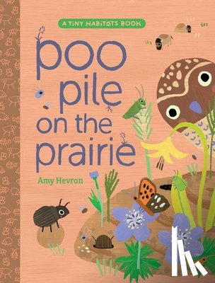 Hevron, Amy - Poo Pile on the Prairie