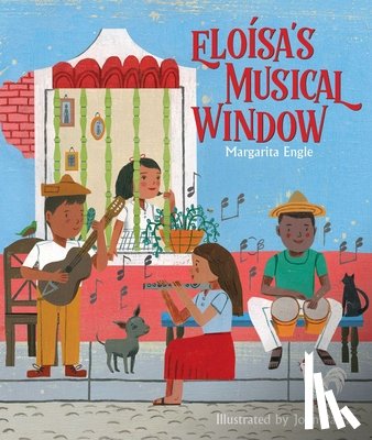 Engle, Margarita - Eloísa's Musical Window