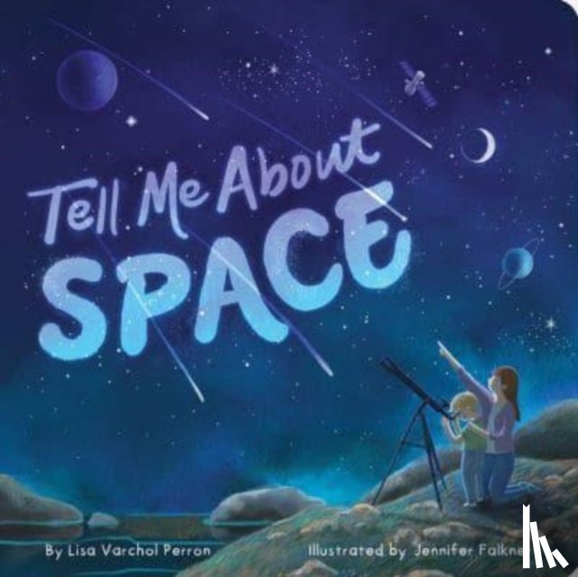 Perron, Lisa Varchol - Tell Me About Space