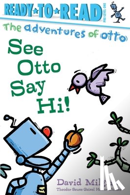 Milgrim, David - See Otto Say Hi!: Ready-To-Read Pre-Level 1