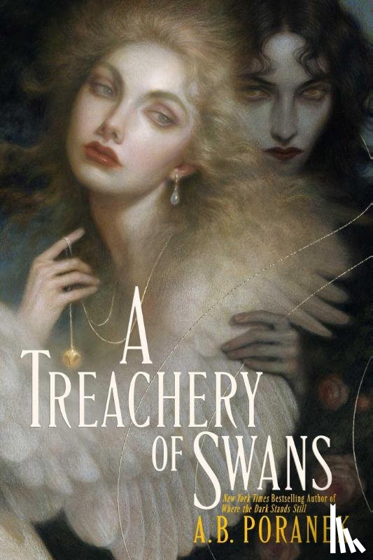 Poranek, A. B. - A Treachery of Swans