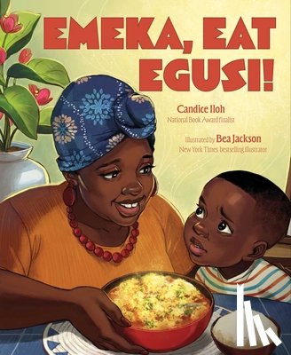 Iloh, Candice - Emeka, Eat Egusi!