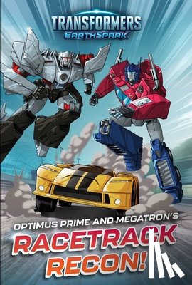 Windham, Ryder - Optimus Prime and Megatron's Racetrack Recon!