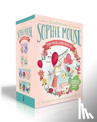 Green, Poppy - The Adventures of Sophie Mouse Ten-Book Collection #2 (Boxed Set): The Mouse House; Journey to the Crystal Cave; Silverlake Art Show; The Great Bake O