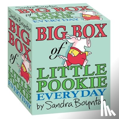 Boynton, Sandra - Big Box of Little Pookie Everyday (Boxed Set): Night-Night, Little Pookie; What's Wrong, Little Pookie?; Let's Dance, Little Pookie; Little Pookie; Ha