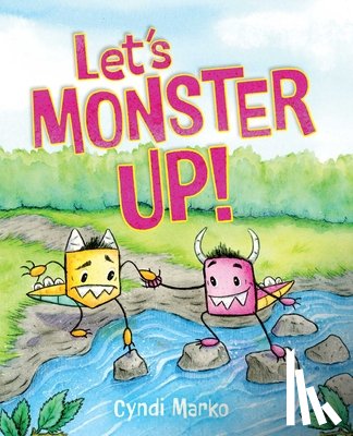 Marko, Cyndi - Let's Monster Up!