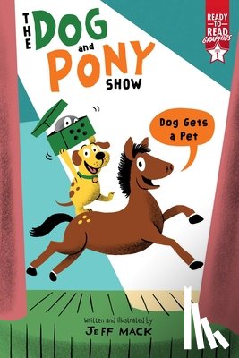 Mack, Jeff - Dog Gets a Pet: Ready-To-Read Graphics Level 1