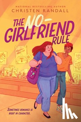 Randall, Christen - The No-Girlfriend Rule