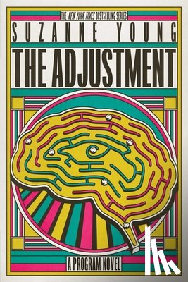 Young, Suzanne - The Adjustment: A Program Novel
