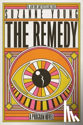 Young, Suzanne - The Remedy: A Program Novel
