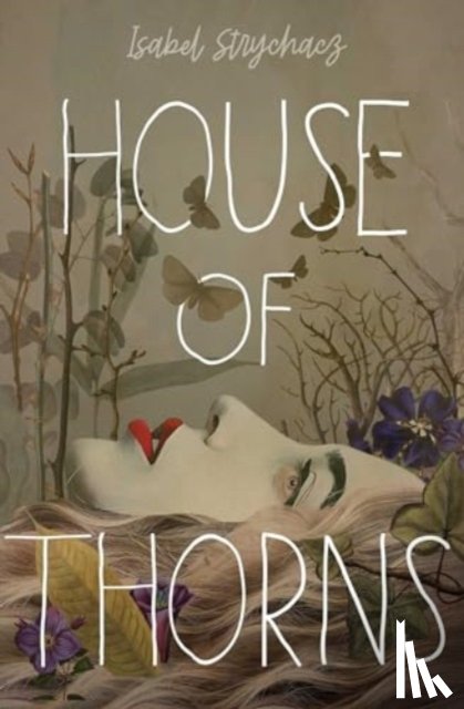 Strychacz, Isabel - House of Thorns