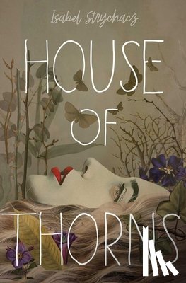Strychacz, Isabel - House of Thorns