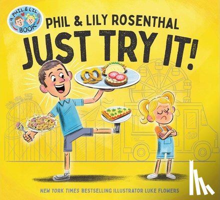 Rosenthal, Phil, Rosenthal, Lily - Rosenthal, P: Just Try It!