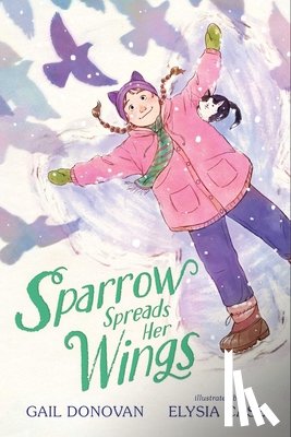 Donovan, Gail - Sparrow Spreads Her Wings
