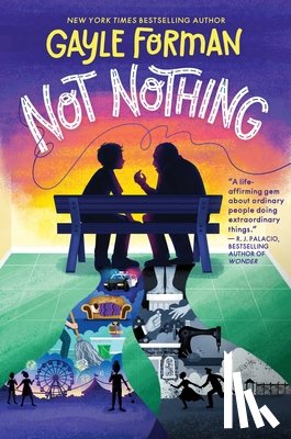 Forman, Gayle - Not Nothing