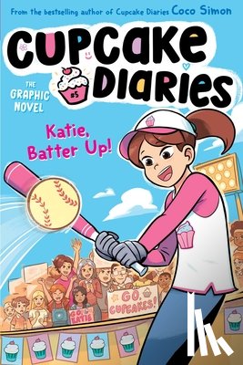 Simon, Coco - Katie, Batter Up! the Graphic Novel