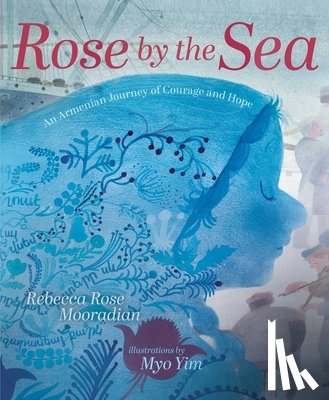 Mooradian, Rebecca Rose - Rose by the Sea