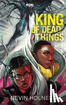 Holness, Nevin - King of Dead Things