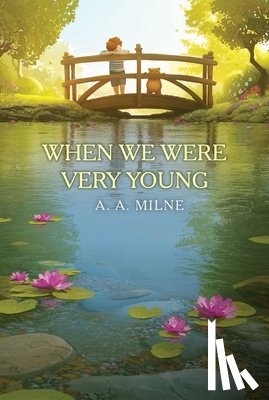 Milne, A. A. - When We Were Very Young