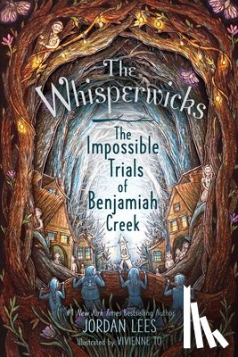 Lees, Jordan - The Impossible Trials of Benjamiah Creek