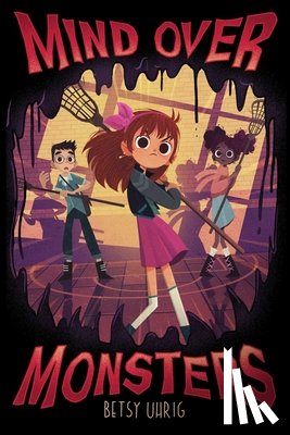 Uhrig, Betsy - Mind Over Monsters