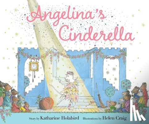 Holabird, Katharine - Angelina's Cinderella