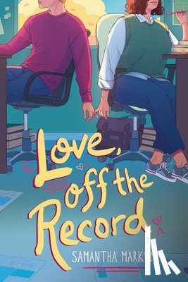 Markum, Samantha - Love, Off the Record