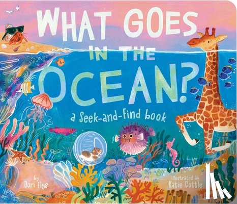 Elys, Dori - What Goes in the Ocean?