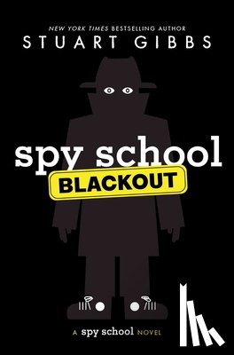 Gibbs, Stuart - Spy School Blackout