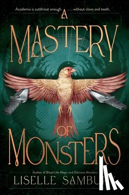 Sambury, Liselle - A Mastery of Monsters